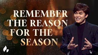 The ONE Thing To Remember This Christmas | Joseph Prince | Gospel Partner Excerpt