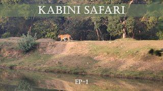 Kabini Safari | Tiger Sighting | EP - 1