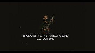 Bipul Chettri & The Travelling Band - Official US Tour Video, 2018