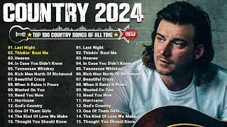 Country Music 2024 - New Country Songs 2024 Playlist  Top Country Song 2024   Country Songs 2024