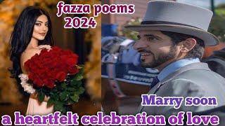 a heartfelt celebration of Dubai| marry soon| fazza poems 2024|prince of Dubai|fazza prince of Dubai