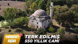 SEL YÜZÜNDEN TERK EDİLMİŞ 550 YILLIK CAMİ