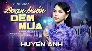 Bài Hát Đang Hót  Đoạn Buồn Đêm Mưa | U Mê với Giọng Hát Quá Ngọt Ngào của | Huyền Anh