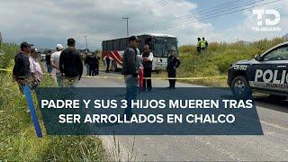 Autobús choca y mata a familia que viajaba en motocicleta en Chalco