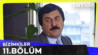 Bizimkiler 11. Bölüm @NostaljiTRT