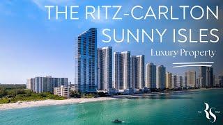 Property Tour Luxury Living at Ritz Carlton Residences Sunny Isles Beach, South Florida