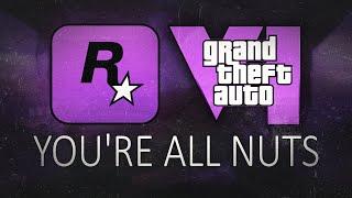 The Grand Theft Auto VI Insanity