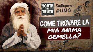 Come trovare la mia anima gemella? | Sadhguru Italiano