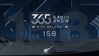 365 Radio Show by Niki Belucci #158 - Organic House