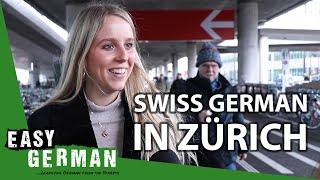 Speaking Swiss German in Zürich | Easy German 335