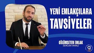 Yeni Emlakçılara Tavsiyeler | Emlak Sektöründe Yapılması ve Yapılmaması Gerekenler Nedir?