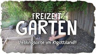 Meine Lieblings Orte im Rigottiland!! | #GYT2019 | Freizeit Garten