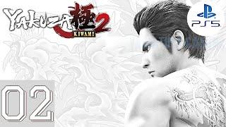 Yakuza Kiwami 2 [PS5] | Gameplay Walkthrough Part 2 (Chapter 3 - 4) | No Commentary