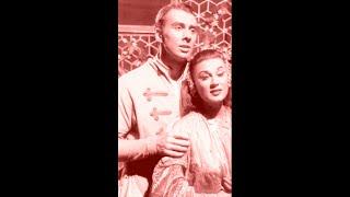 "Stranger In Paradise" Doretta Morrow & Richard Kiley from the musical KISMET