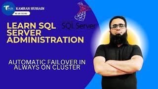 SQL Server Alwayson Cluster | Automatic Failover | Disaster Situation