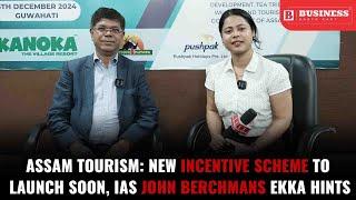 Assam Tourism: New Incentive Scheme To Launch Soon, IAS John Berchmans Ekka Hints