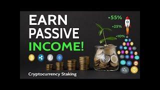 How I Earn Passive Income via Cryptocurrency Staking - TOP METHOD Revealed!!