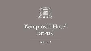 KEMPINSKI HOTEL BRISTOL BERLIN