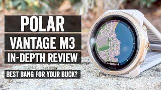 Polar Vantage M3 In-Depth Review: Everything That's New!