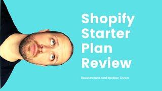 Shopify Starter Plan Review (Replacing Shopify Lite)