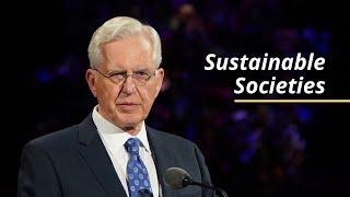 Sustainable Societies | D. Todd Christofferson | October 2020