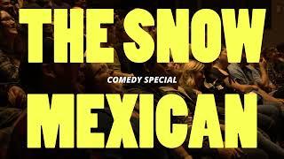 Juan Forno "The Snow Mexican" Trailer