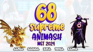 all 68 supreme animash alpha gamma zeta theta kappa supreme