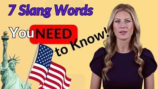 7 Must-Know Slang Words That Will Make You Sound Like a Native!