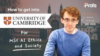 HOW TO GET INTO CAMBRIDGE FOR AI, ETHICS, AND SOCIETY