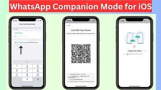 WhatsApp Companion Mode for iOS: Everything You Need to Know!