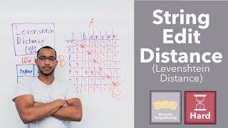 Edit Distance Between 2 Strings - The Levenshtein Distance ("Edit Distance" on LeetCode)