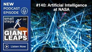 Podcast Episode 140: Artificial Intelligence at NASA