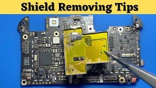 Shield Removing Tips / How To Remove MotherBoard Shield / mobile pcb shield remove