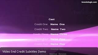 Video End Credit Subtitles Demo