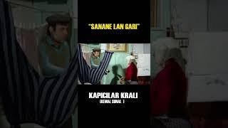 SANANE LAN GARI  | Kapıcılar Kralı #shorts #kemalsunal