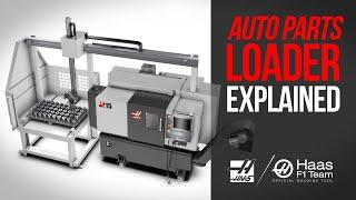 Haas Auto Parts Loader - An Introduction - Haas Automation