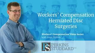 Workers' Compensation Herniated Disc Surgeries