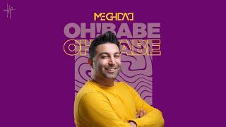 MEGHDAD - Oh! Babe