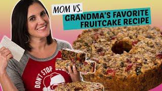 Mom Tries Grandma’s Fruitcake Recipe | Homemade Holiday Fruit Cake | Mom Vs