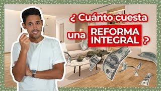 ▶ ¿Cuánto CUESTA una Reforma Integral de Vivienda? |  3 puntos claves para calcular tu Reforma 