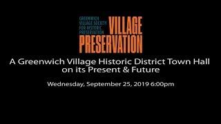 Greenwich Village Historic District Town Hall w/ Village Preservation Exec. Director Andrew Berman