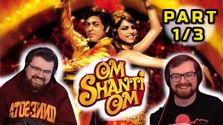 Foreigners REACT to OM SHANTI OM | Part 1/3 | Shah Rukh Khan | Deepika Padukone