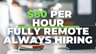 5 Remote Jobs That Are Always Hiring (2024)