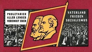 Das Banner von Marx und Lenin - The Banner of Marx and Lenin (East German Communist Song)