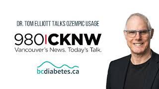 Dr. Elliott on CKNW 980: Diabetes, Ozempic and Obesity.