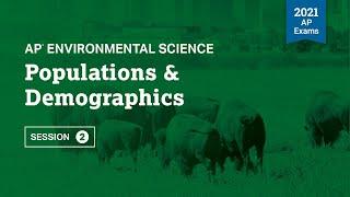 2021 Live Review 2 | AP Environmental Science | Populations & Demographics