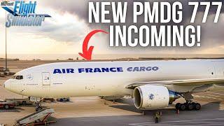 NEW PMDG 777F INCOMING! ► 77W Marketplace Release ! |  Beyond ATC Traffic Soon! | Fenix A321 Teaser!