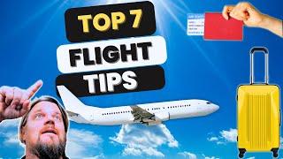 Top 7 Flight Tips for a Comfortable Stress-Free Journey | Air Travel Hacks | Airline Travel Guide