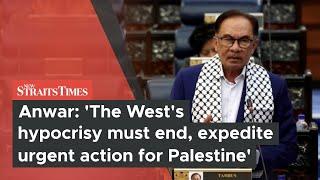 Anwar: 'The West's hypocrisy must end, expedite urgent action for Palestine'