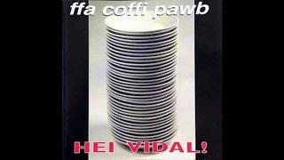 Ffa Coffi Pawb - Ffarout